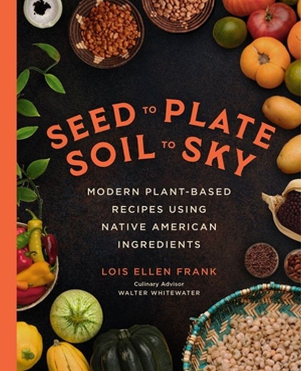 Produktbild: Seed to Plate, Soil to Sky
