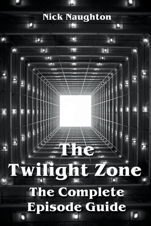 Produktbild: The Twilight Zone The Complete Episode Guide