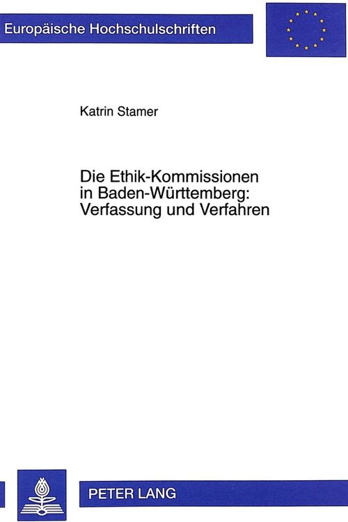 Produktbild: Die Ethik-Kommissionen in Baden-W&uuml;rttemberg: Verfassung und Verfahren