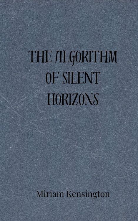 Produktbild: The Algorithm of Silent Horizons