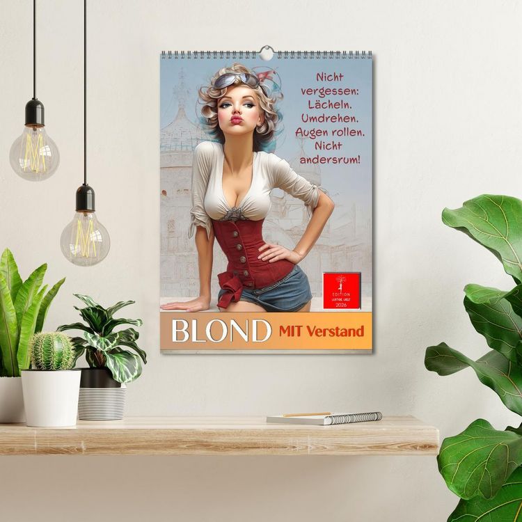 Produktbild: Blond mit Verstand (Wandkalender 2026 DIN A3 hoch), CALVENDO Monatskalender