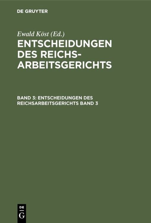 Produktbild: Entscheidungen des Reichsarbeitsgerichts / Entscheidungen des Reichsarbeitsgerichts. Band 3
