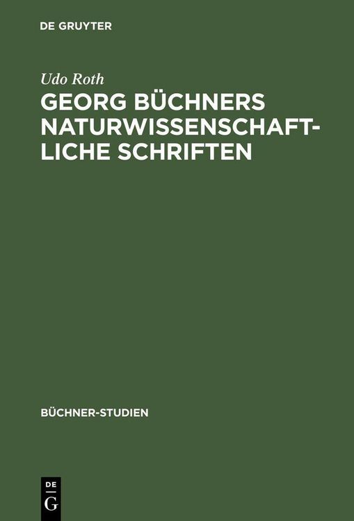 Produktbild: Georg B&uuml;chners naturwissenschaftliche Schriften