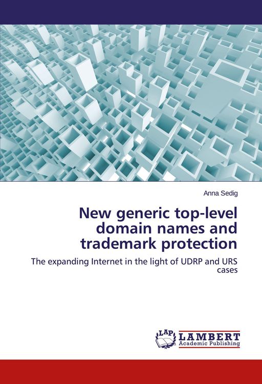 Produktbild: New generic top-level domain names and trademark protection
