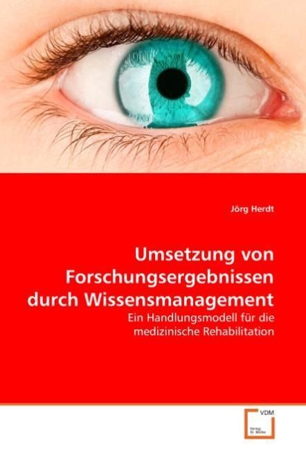 Produktbild: Herdt, J: Umsetzung von Forschungsergebnissen durch Wissensm