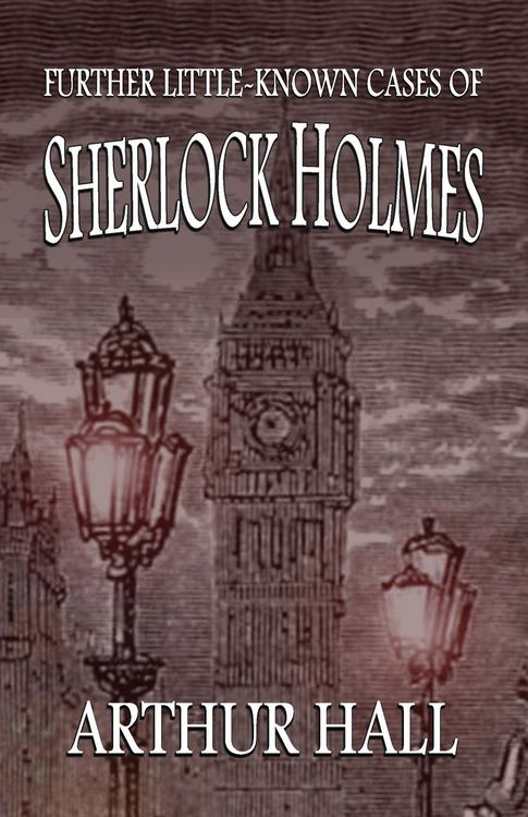 Produktbild: Further Little-Known Cases of Sherlock Holmes