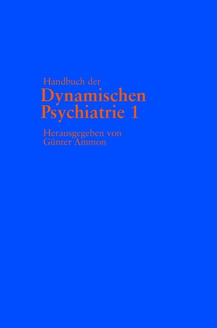 Produktbild: Handbuch der Dynamischen Psychiatrie 1