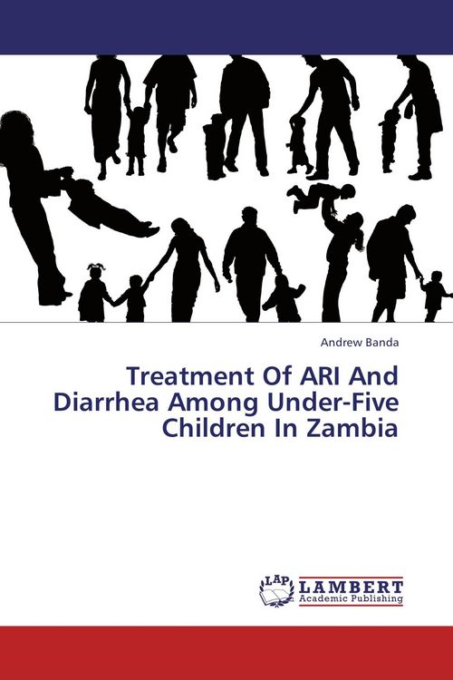 Produktbild: Treatment Of ARI And Diarrhea Among Under-Five Children In Zambia