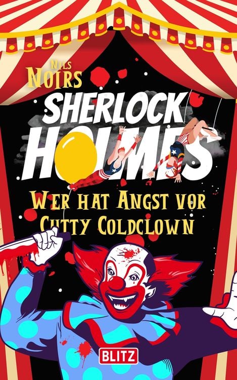 Bild vom Artikel Wer hat Angst vor Cutty Coldclown (Nils Noirs Sherlock Holmes 5) vom Autor Nils Noir
