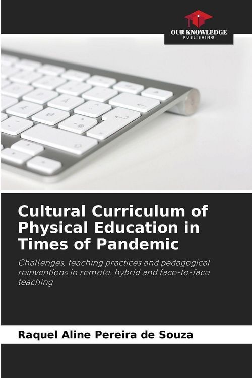 Produktbild: Cultural Curriculum of Physical Education in Times of Pandemic