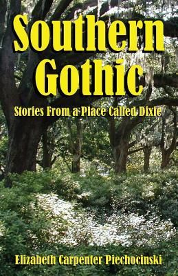 Produktbild: Southern Gothic - Stories from a Place Called Dixie