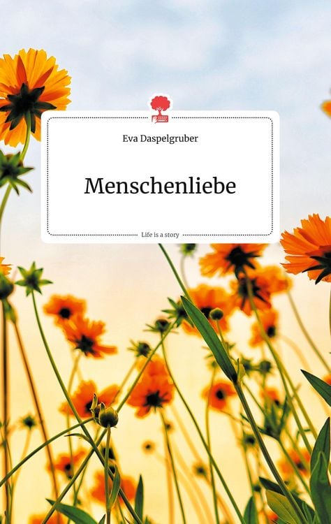 Produktbild: Menschenliebe. Life is a Story - story.one