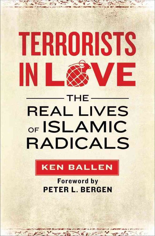 Produktbild: Terrorists in Love: The Real Lives of Islamic Radicals