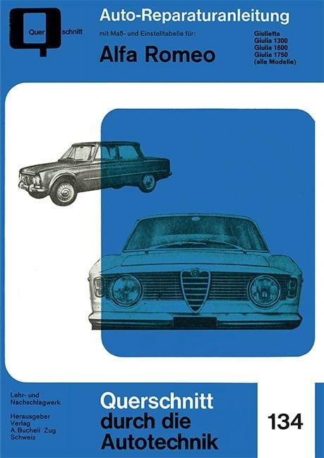 Produktbild: Alfa Romeo Giulietta / Giulia 1300, 1600, 1750 (alle Modelle)