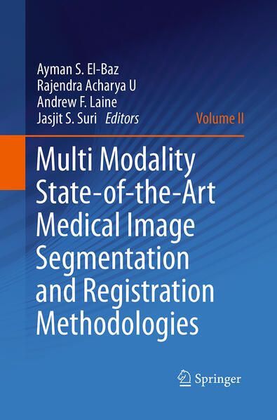 Produktbild: Multi Modality State-of-the-Art Medical Image Segmentation and Registration Methodologies