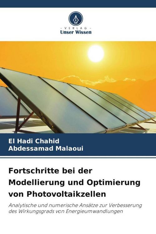 Produktbild: Fortschritte bei der Modellierung und Optimierung von Photovoltaikzellen