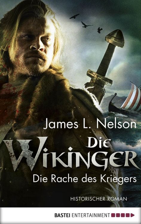 Bild vom Artikel Die Wikinger - Die Rache des Kriegers vom Autor James L. Nelson