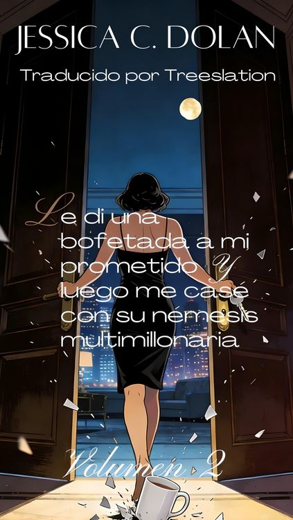Produktbild: Le di una bofetada a mi prometido y luego me cas&eacute; con su n&eacute;mesis multimillonaria 2