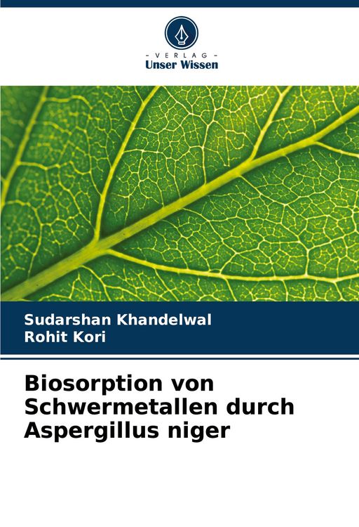 Produktbild: Biosorption von Schwermetallen durch Aspergillus niger