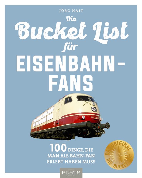Produktbild: Bucket-List f&uuml;r Eisenbahn-Fans