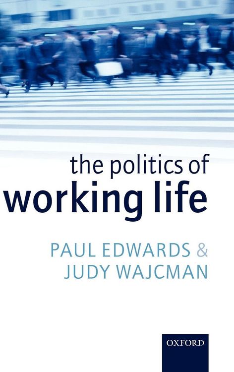 Produktbild: The Politics of Working Life