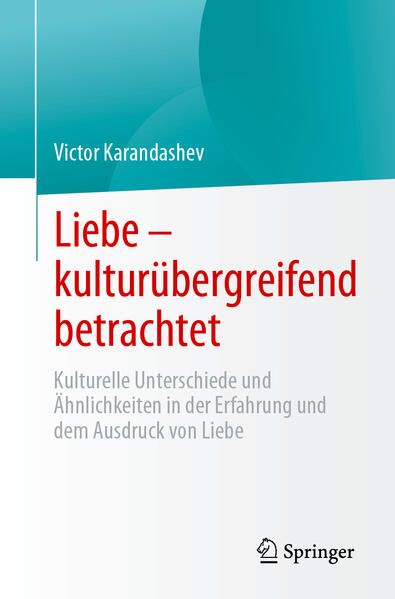 Produktbild: Liebe &ndash; kultur&uuml;bergreifend betrachtet