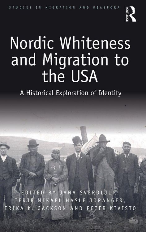 Produktbild: Nordic Whiteness and Migration to the USA