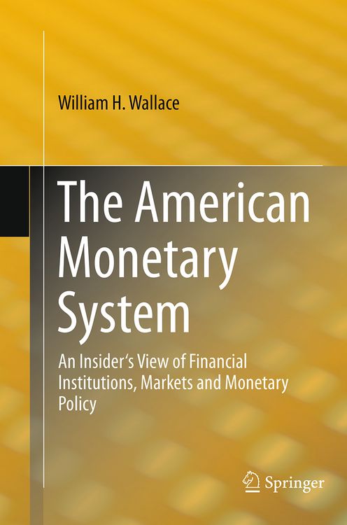 Produktbild: The American Monetary System