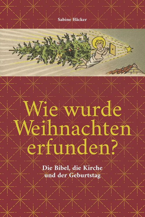 Produktbild: Wie wurde Weihnachten erfunden?