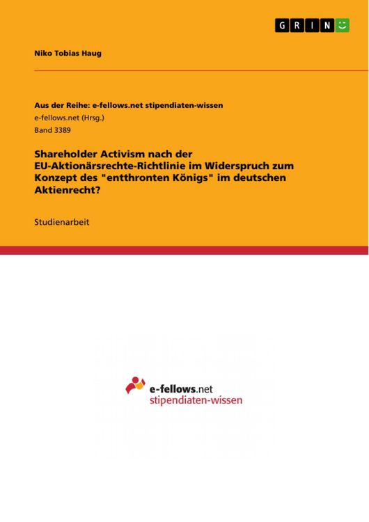 Produktbild: Shareholder Activism nach der EU-Aktion&auml;rsrechte-Richtlinie im Widerspruch zum Konzept des "entthronten K&ouml;nigs" im deutschen Aktienrecht?