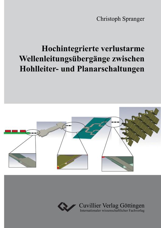 Produktbild: Hochintegrierte verlustarme Wellenleitungs&uuml;berg&auml;nge zwischen Hohlleiter- und Planarschaltungen