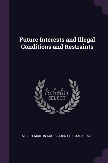 Produktbild: Future Interests & Illegal Con