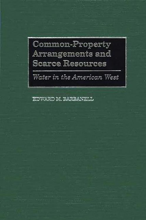 Produktbild: Common-Property Arrangements and Scarce Resources