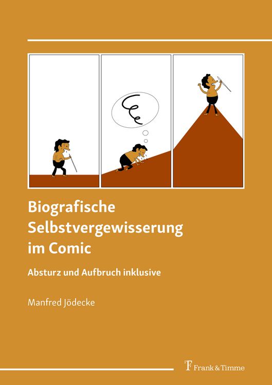 Produktbild: Biografische Selbstvergewisserung im Comic &ndash; Absturz und Aufbruch inklusive