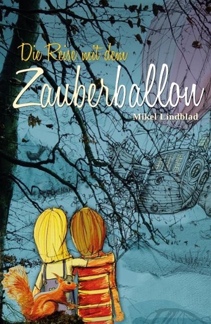 Produktbild: Die Reise mit dem Zauberballon
