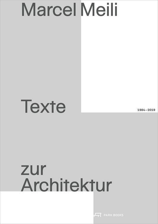 Produktbild: Marcel Meili &ndash; Texte zur Architektur