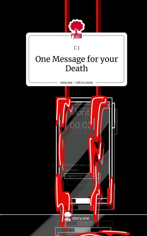 Produktbild: One Message for your Death. Life is a Story - story.one