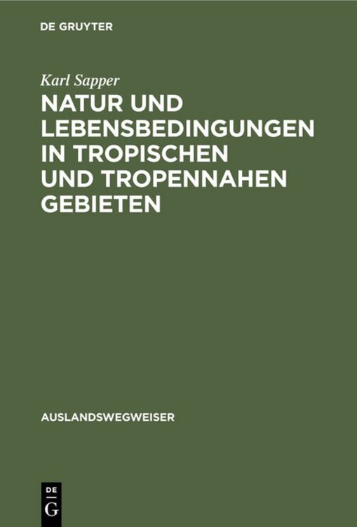 Produktbild: Natur und Lebensbedingungen in tropischen und tropennahen Gebieten