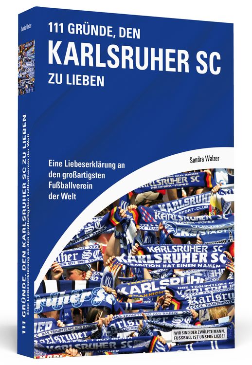Produktbild: 111 Gr&uuml;nde, den Karlsruher SC zu lieben