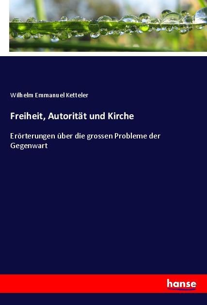 Produktbild: Freiheit, Autorit&auml;t und Kirche