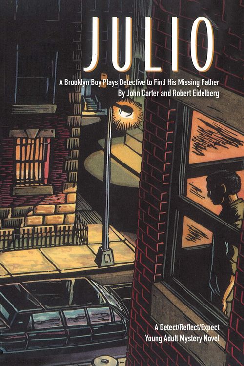Produktbild: Julio: a Brooklyn Boy Plays Detective to Find His Missing Father