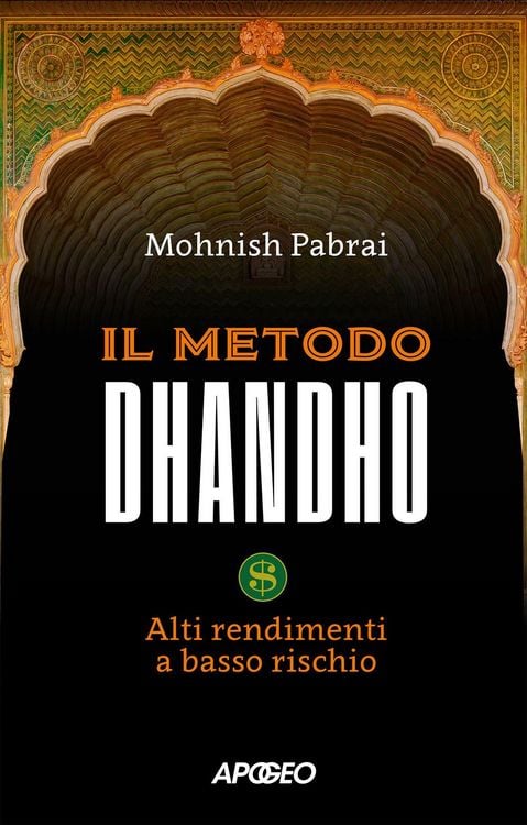Produktbild: Il metodo Dhandho. Alti rendimenti a basso rischio
