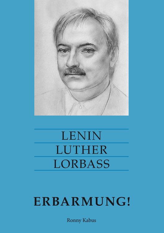 Produktbild: Lenin Luther Lorbass - Erbarmung!