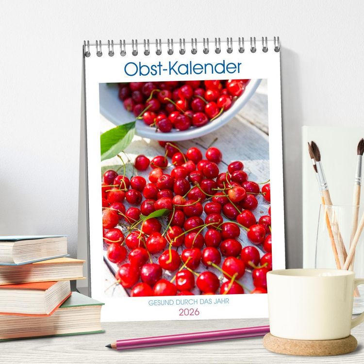 Produktbild: Obst Kalender - GESUND DURCH DAS JAHR (Tischkalender 2026 DIN A5 hoch), CALVENDO Monatskalender