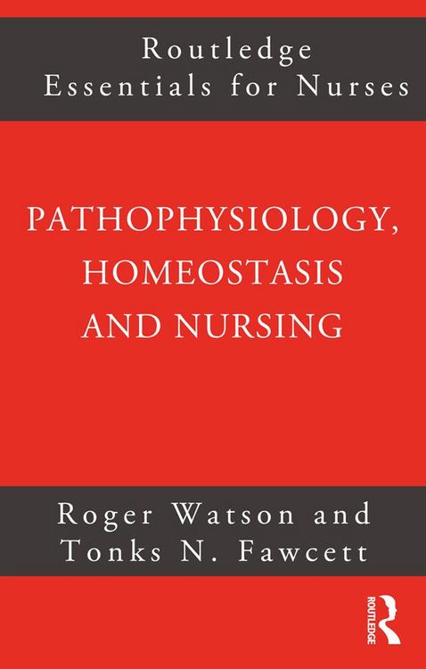 Produktbild: Pathophysiology, Homeostasis and Nursing