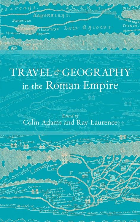 Produktbild: Travel and Geography in the Roman Empire
