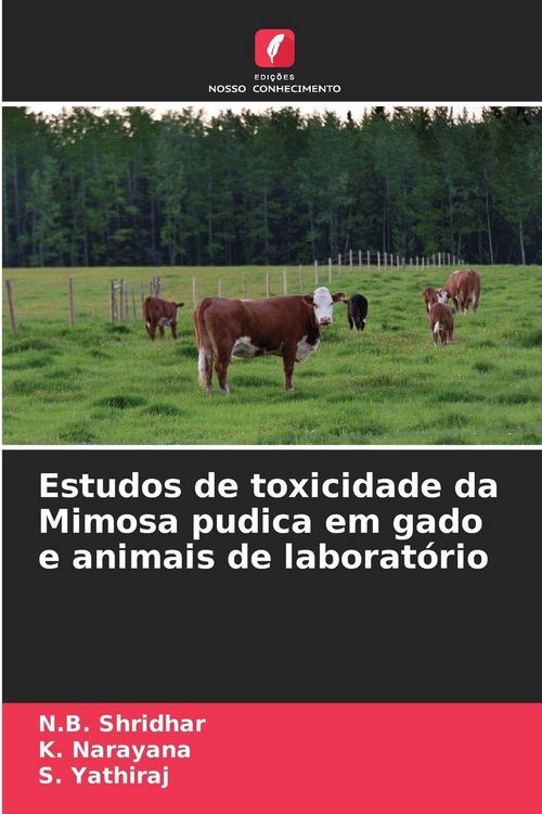 Produktbild: Estudos de toxicidade da Mimosa pudica em gado e animais de laborat&oacute;rio
