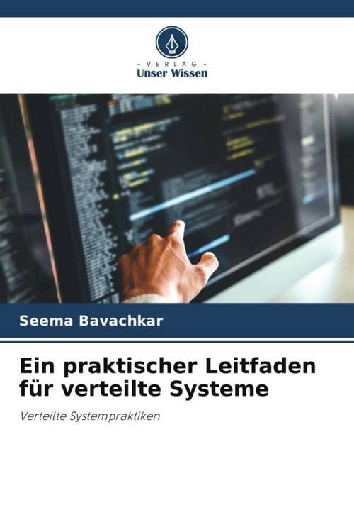 Produktbild: Ein praktischer Leitfaden f&uuml;r verteilte Systeme