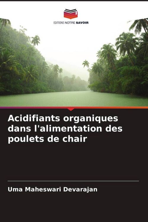 Produktbild: Acidifiants organiques dans l'alimentation des poulets de chair