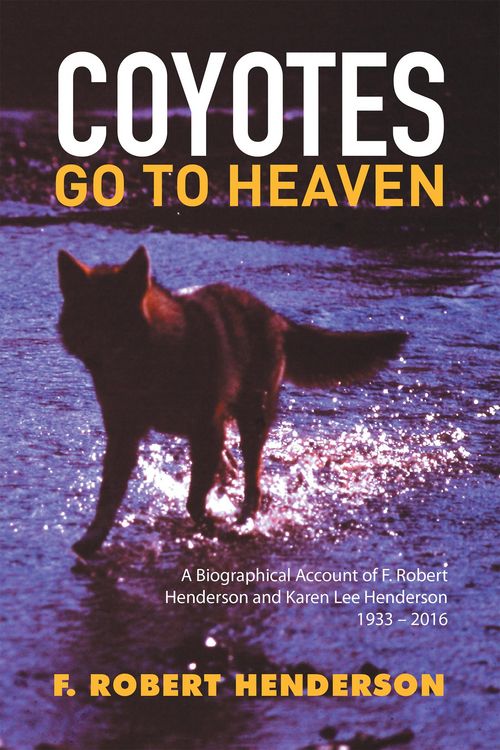 Produktbild: Coyotes Go to Heaven